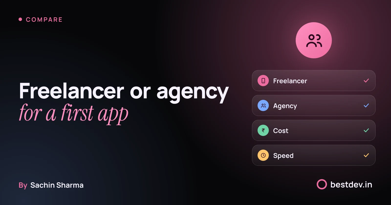 Two paths: hiring a freelancer or an agency for your first app in India